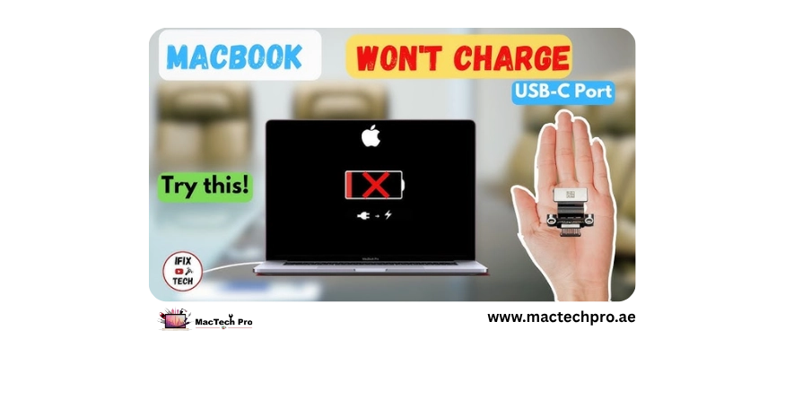 Macbook not charging — MacTech Pro Dubai