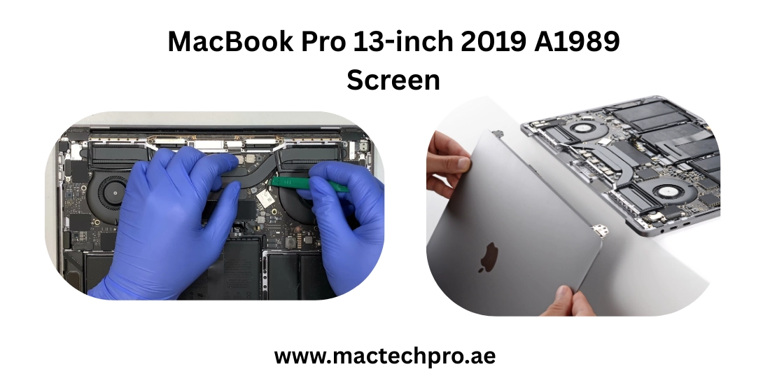 MacBook Pro A1989 Screen Replacement Dubai UAE - MacTech Pro