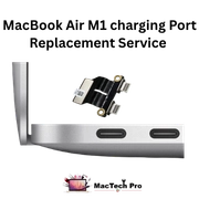 MacBook Air M1 Charging Port Replacement in Dubai — MacTech Pro