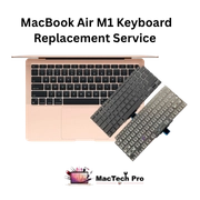 MacBook Air M1 Keyboard Replacement in Dubai — MacTech Pro