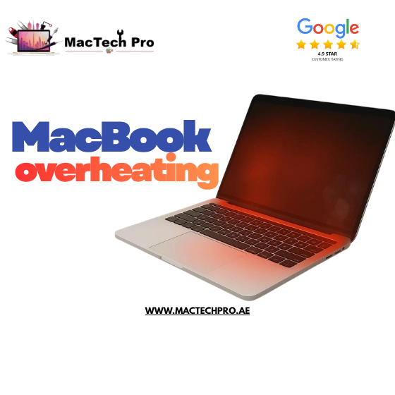 MacBook Overheating Fix Dubai — MacTech Pro