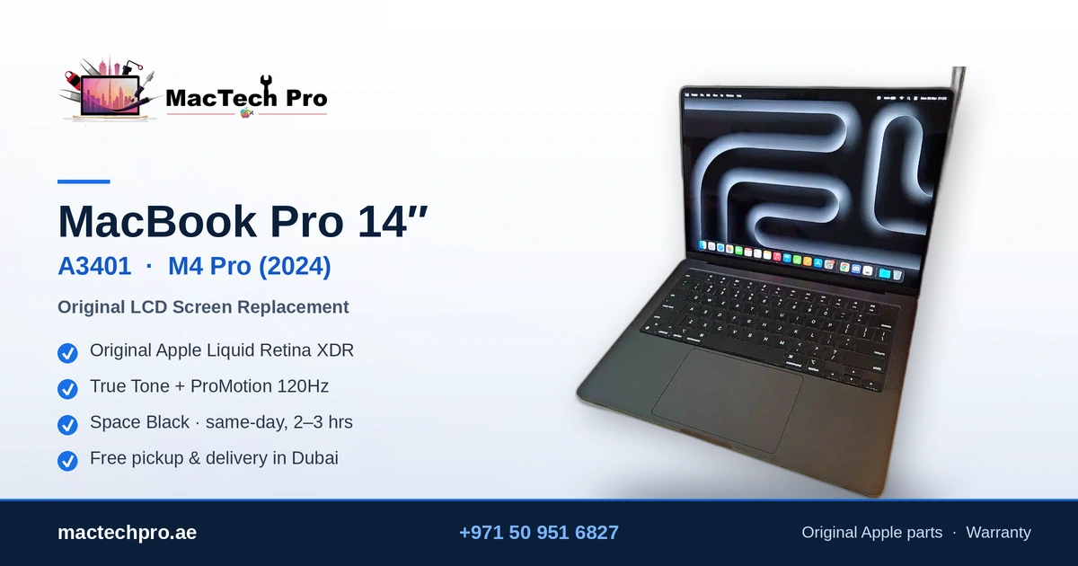 MacBook Pro 14-inch M4 Pro (2024, A3401) internal screen replacement with an original Apple panel in Dubai - MacTech Pro