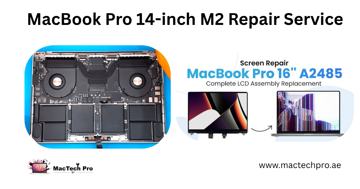 MacBook Pro 16-inch M2 Pro and M2 Max (A2780, 2023) repair in Dubai by MacTech Pro