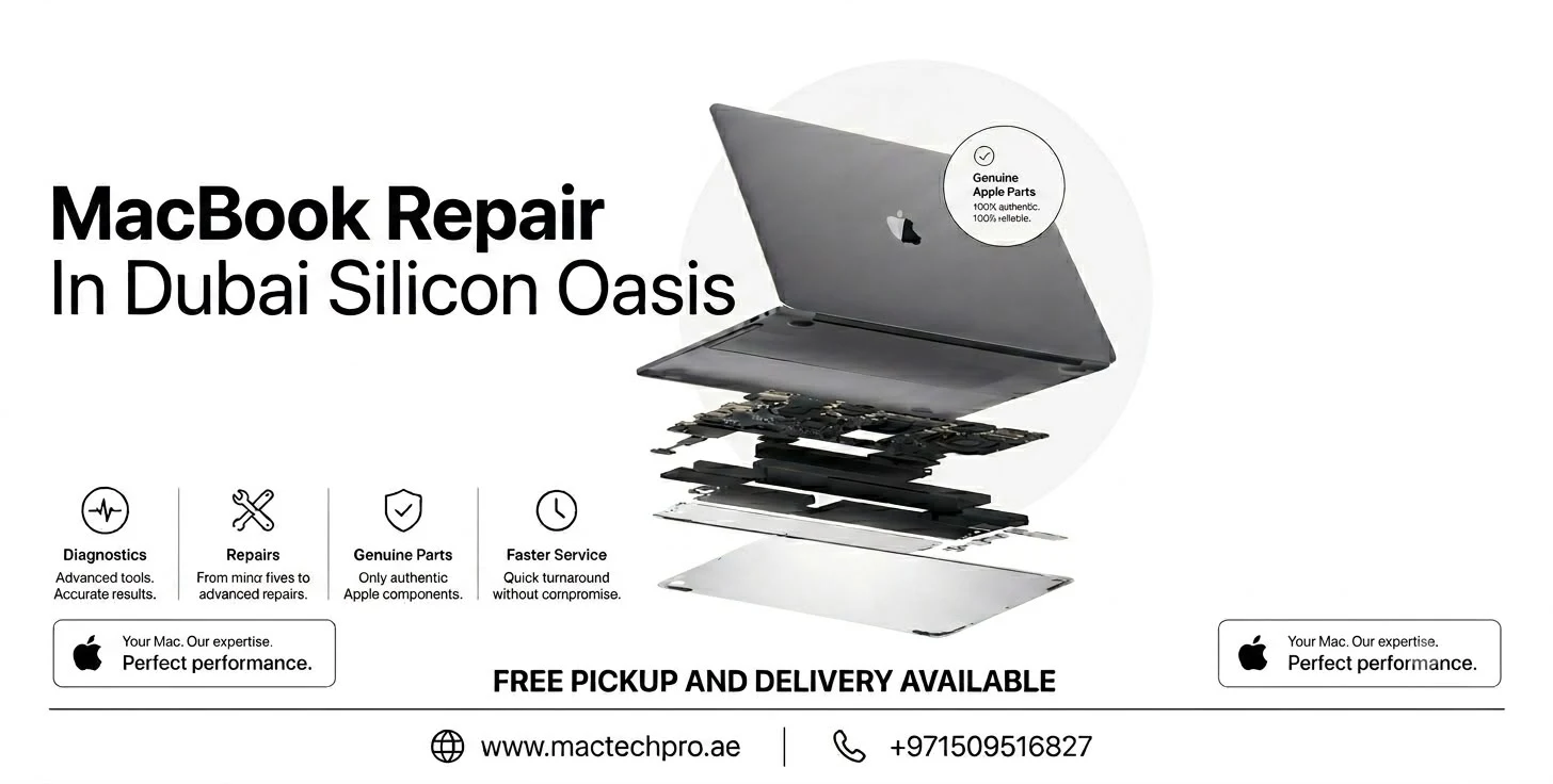 MacBook repair in Dubai Silicon Oasis with free door-to-door pickup and delivery by MacTech Pro, repaired by lead technician Dan
