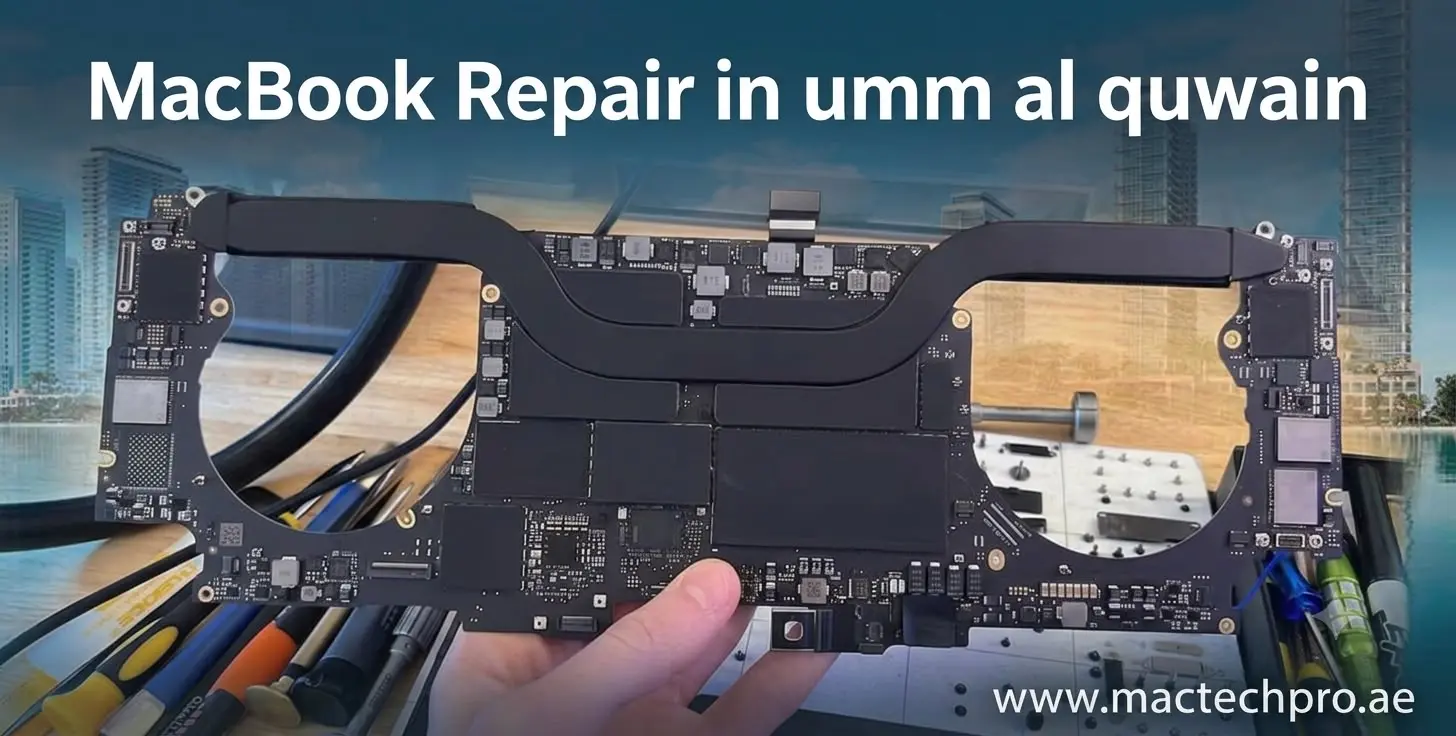 MacBook repair for Umm Al Quwain with free courier collection and return by MacTech Pro, repaired by lead technician Dan